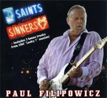 Saints and Sinners A CD by Bluesman Paul Filipowicz, Guitar, Singer, Songwriter, Harmonica